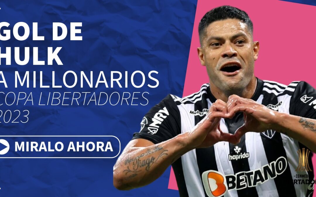 Hulk a Millonarios