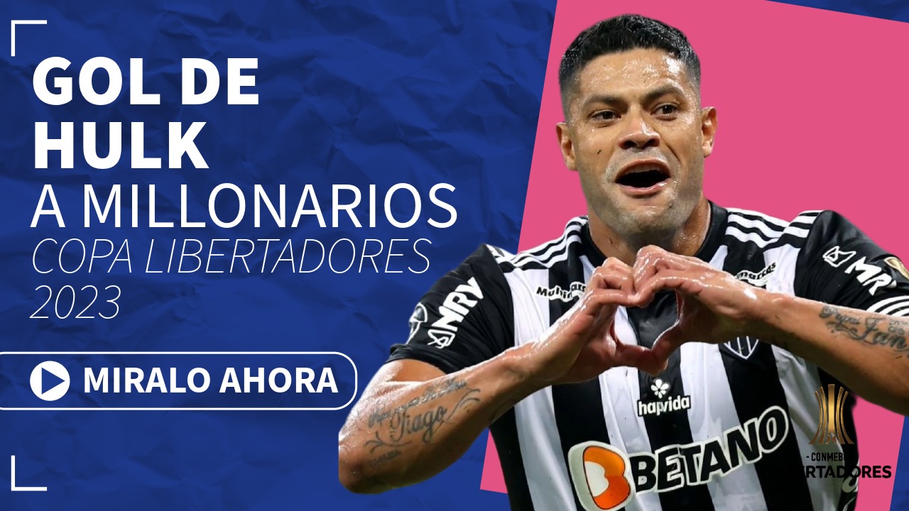 Hulk a Millonarios
