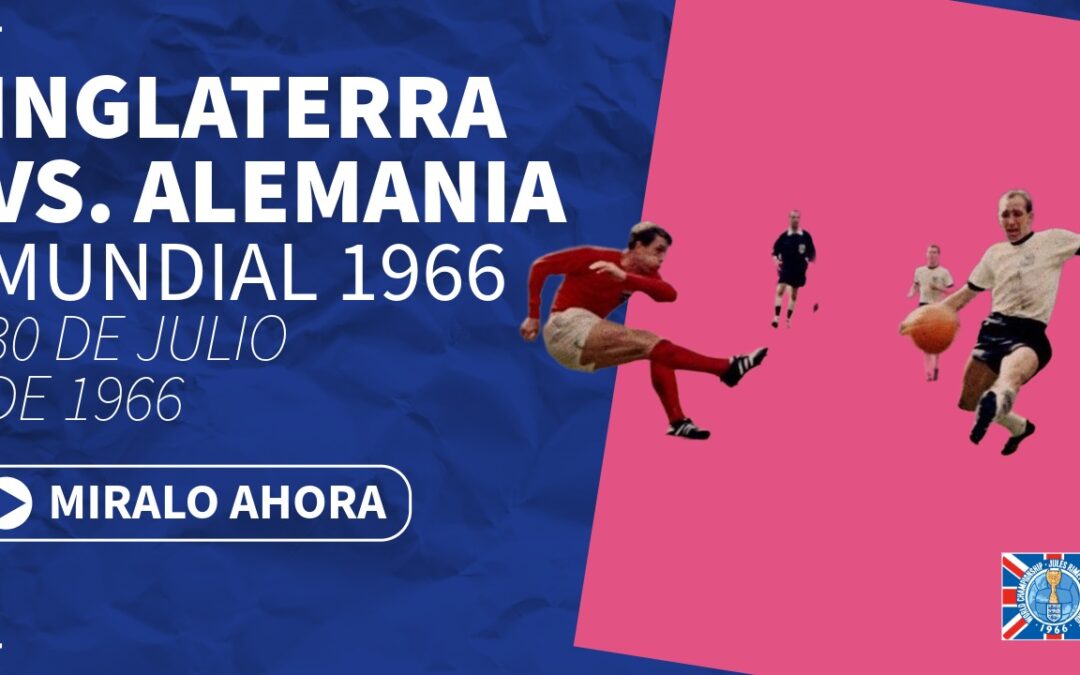 Inglaterra vs Alemania